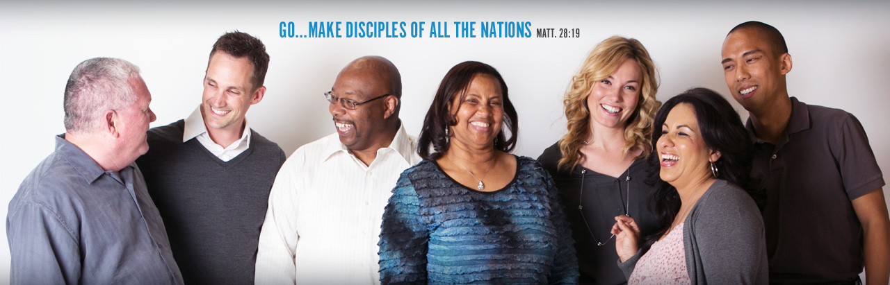 Go...Make disciples of all the nations. Matt.28:19